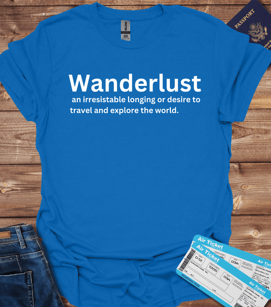 Wanderlust Definition T-Shirt